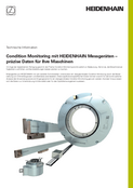 Condition Monitoring mit HEIDENHAIN Messgeräten – präzise Daten für Ihre Maschinen